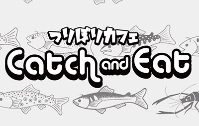 CATCH & EAT